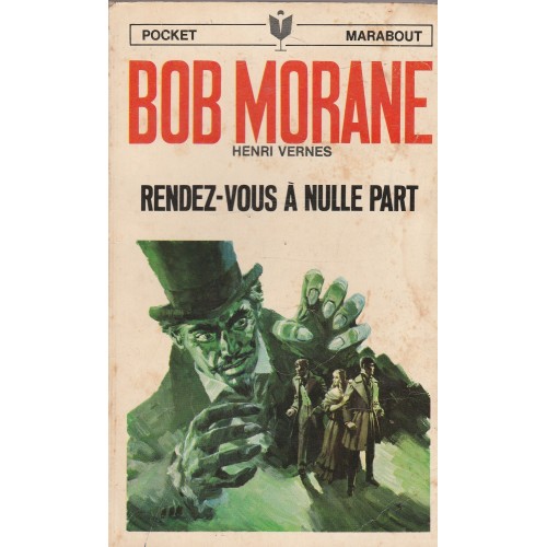 Bob Morane  Rendez-vous a nulle part no 95 Henri Verne